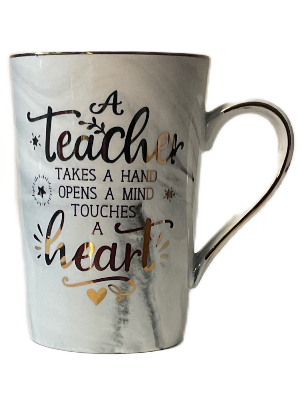 A Teacher Takes A Hand Opens A Mind Touches A Heart Coffee Mug 12 oz